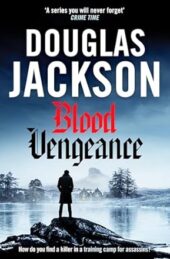Blood Vengeance Douglas Jackson – Review