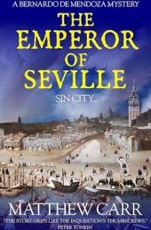 Law and Disorder in Sixteenth Century Seville