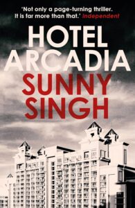 Front Cover of Hotel Arcadia by Sunny Singh.