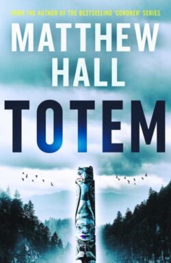 71Iadwy5HTL._SL1500_ Totem by Matthew Hall.