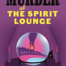 Murder at the Spirit Lounge by Jess Kidd