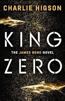 King Zero, by Charlie Higson